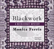 Blackwork (Needlecraft Mysteries, Book 13)