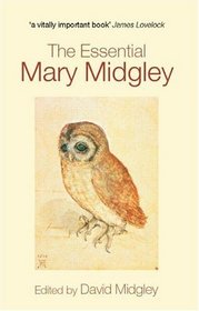 The Essential Mary Midgley