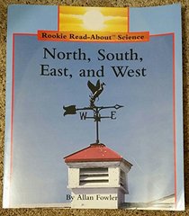 North, South, East, and West / Big Book (Rookie Read-About Science Big Books)