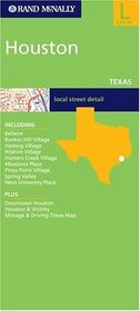 Rand McNally Houston: Texas City Map (Rand McNally Folded Map: Cities)