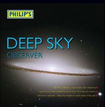 Philip's Deep Sky Observer (Philip's Astronomy)