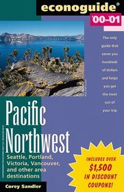Econoguide '00-'01 Pacific Northwest (Econoguides)