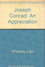 Joseph Conrad: An Appreciation