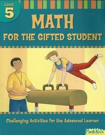 Math for the Gifted Student, Grade 5