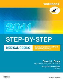 Workbook for Step-by-Step Medical Coding 2011 Edition