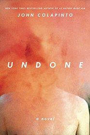 Undone: A Novel