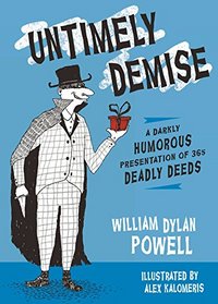 Untimely Demise: A Miscellany of Murder