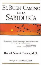 El Buen Camino De LA Sabiduria (Spanish Edition)