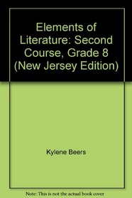 Elements of Literature: Second Course, Grade 8 (New Jersey Edition)