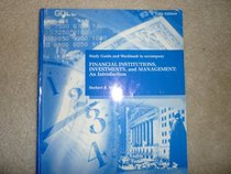 Study Guide & Work-Book to Accompany Financial Institutions, Investments, & Management: An Introduction