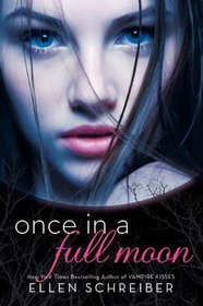 Once in a Full Moon (Full Moon, Bk 1)