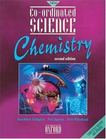 Co-ordinated Science: Chemistry (New Co-ordinated Science)