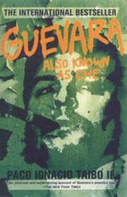 Guevara, Also Known as Che