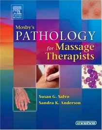 Mosby's Pathology for Massage Therapists