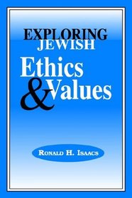 Exploring Jewish Ethics and Values