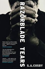 Razorblade Tears: The Sunday Times Thriller of the Month from the author of BLACKTOP WASTELAND