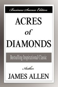 Acres of Diamonds (Business Success Edition)