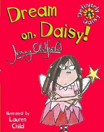 Dream on Daisy (Definitely Daisy S.)