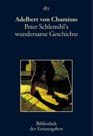 Peter Schlemihls wundersame Geschichte.