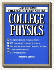 College Physics (Harcourt Brace Jovanovich College Outline Series)