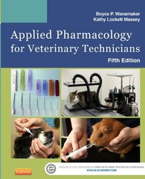 Applied Pharmacology for Veterinary Technicians (5th Edition)