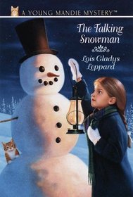 The Talking Snowman (Young Mandie Mystery(TM))