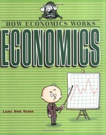 Economics (How Economics Works)