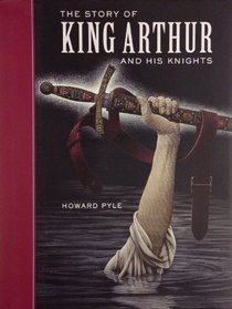 Story of King Arthur & His Knights