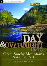 Day and Overnight Hikes: Great Smoky Mountains National Park (Day and Overnight Hikes)