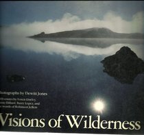 Visions of wilderness: A photographic essay