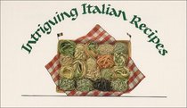 Intriguing Italian Recipes