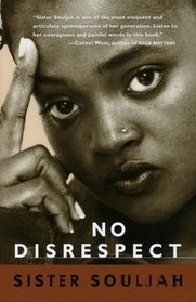 No Disrespect (Turtleback School & Library Binding Edition)