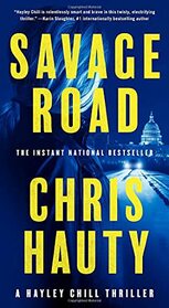 Savage Road (Hayley Chill, Bk 2)