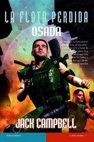 Osada / Courageous (La Flota Perdida / the Lost Fleet) (Spanish Edition)