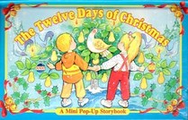 The Twelve Days of Christmas: A Mini Pop-Up Storybook