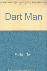Dart Man