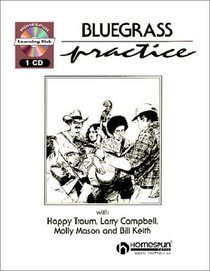 Bluegrass Practice Session [With Book Includes Music] (Guitar Educational)