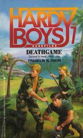 Deathgame (Hardy Boys Case Files, No 7)