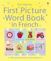 First Picture Word Book in French (First Picture Word Book)