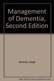 Management of Dementia, Second Edition