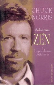 Soluciones Zen a Los Problemas (Spanish Edition)