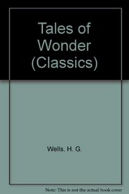 Tales of Wonder (Classics S)