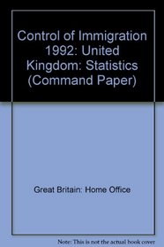 Control of Immigration Statistics 1992 (Command Paper)