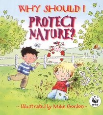 Why Should I Protect Nature?