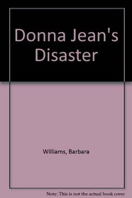 Donna Jean's Disaster