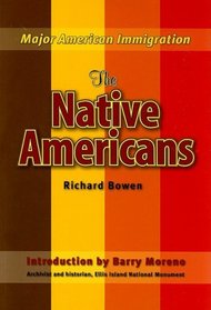 The Native Americans (Major American Immigration)