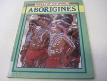Aborigines (People of the world)