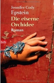 Die Eiserne Orchidee (The Painter From Shanghai) (German Edition)