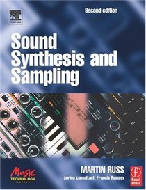 Sound Synthesis and Sampling (Music Technology)