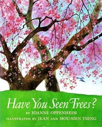 Have You Seen Trees?